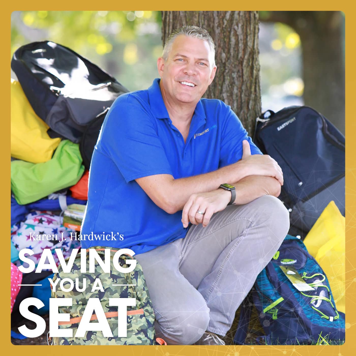 Karen J. Hardwick "Saving You A Seat" podcast cover with guest Rob Scheer